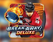 Break Away Deluxe